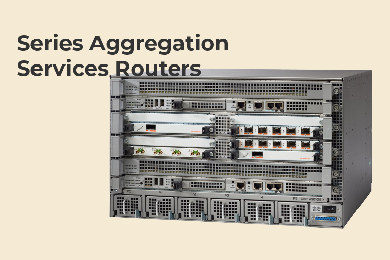 Cisco ASR 1000 Series Aggregation Services Routers