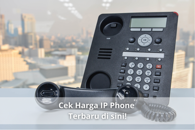 Cek Harga IP Phone Terbaru di sini!
