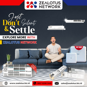 Sewa Cisco Bekas di Zealotus Network