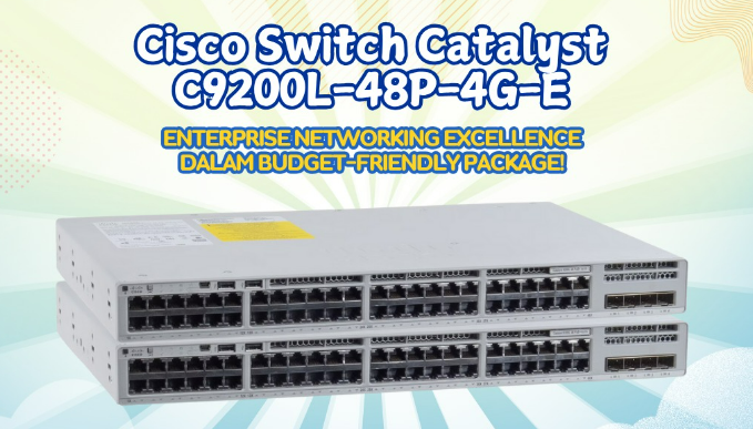 Cisco Switch C9200L-48P-4G-E: Enterprise networking!