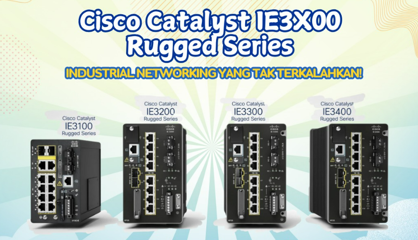Cisco Catalyst IE3X00 Series untuk Extreme Environment