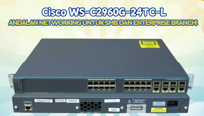 Cisco WS-C2960G-24TC-L: Switch Jaringan Harga Termurah!