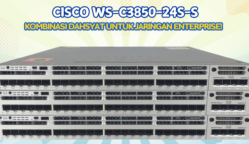 Paket Switch Cisco WS-C3850-24S-S + Modul 10G